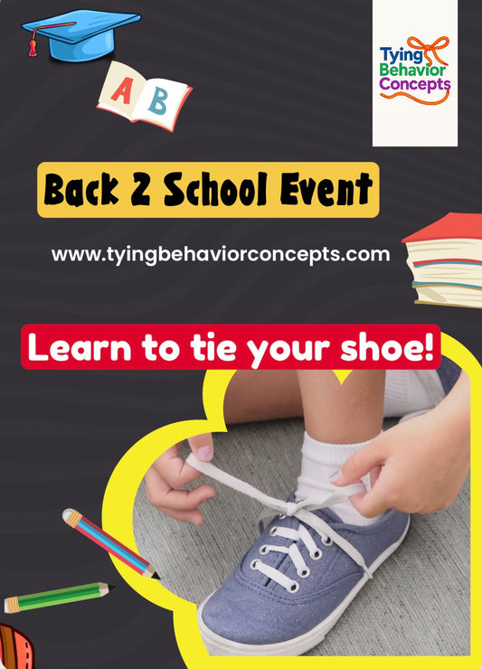 Back to School Event: Learn how to tie your shoe